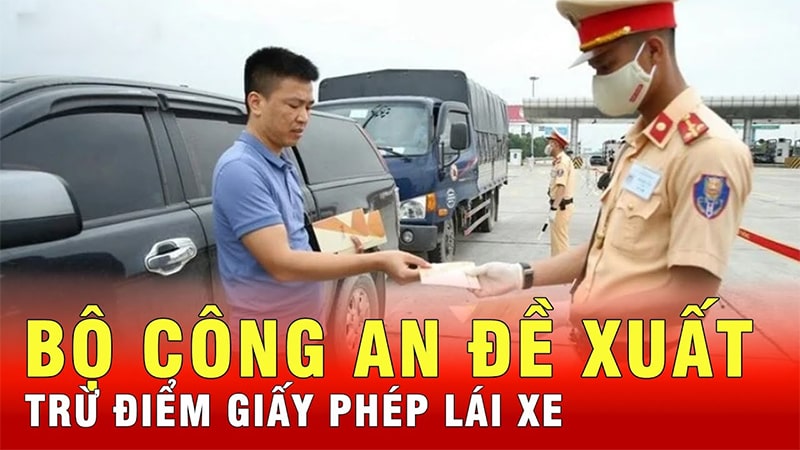 Đề xuất trừ điểm giấy phép lái xe