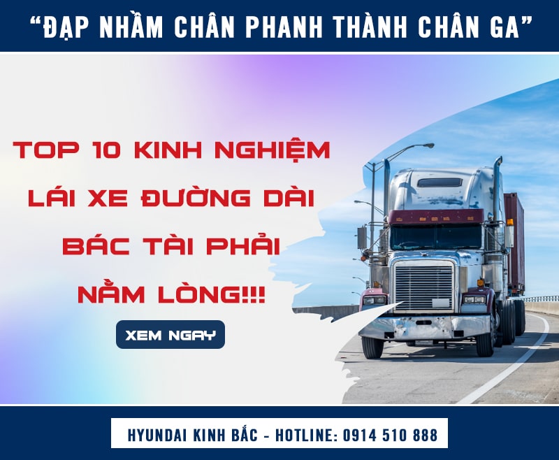 Kinh nghiệm lái xe tải đường dài