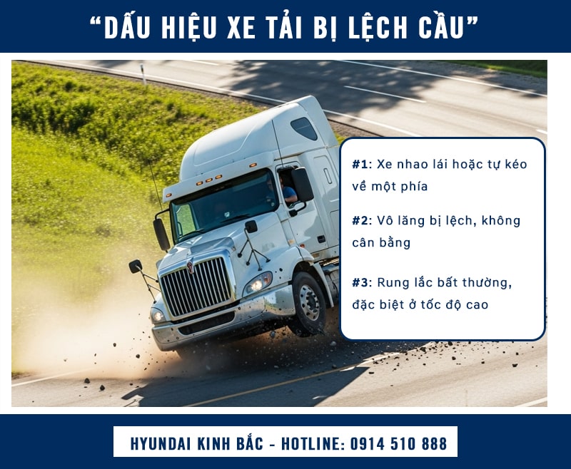 Dấu hiệu xe tải bị lêch cầu