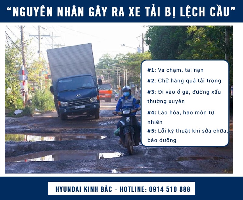 Nguyên nhân dẫn tới xe tải bị lệch cầu