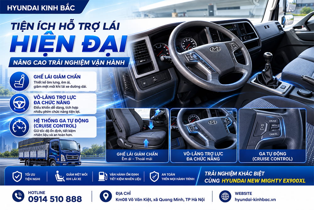 Trang bị tiện ích trong cabin nội thất cho Mighty EX900XL